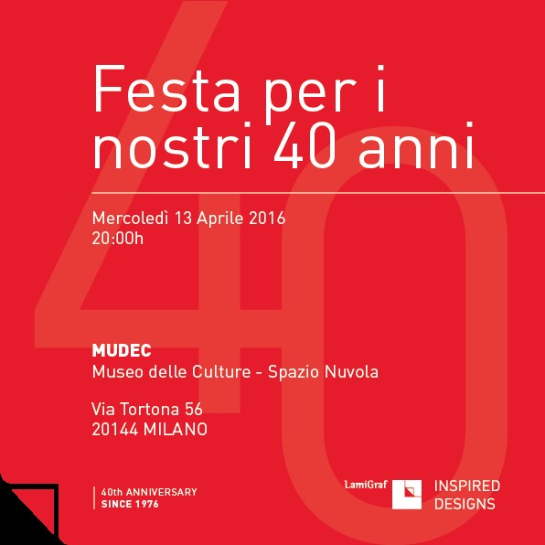 LAMIGRAF SPAIN, CELEBRATES 40 YEARS ACTIVITY IN MILAN, MUDEC MUSEUM, WEDNESDAY 13 APRIL 2016, AT 8:00 P.M.
