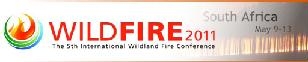 'Living with Fire  Addressing Global Change through Integrated Fire Management' - Sun City, South Africa, 9-13 May 2011